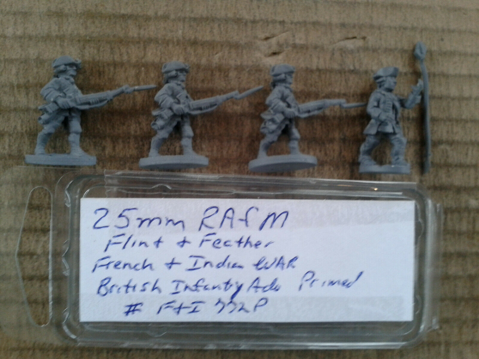 25mm RAFM Flint & Feather French & Indian war British Infantry adv Primed